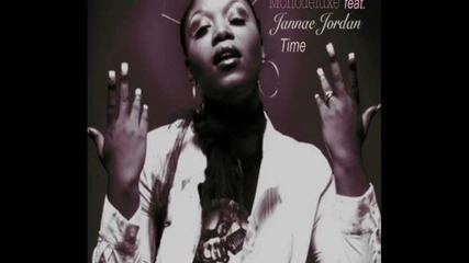 Monodeluxe ft. Jannae Jordan - Time (deep-club Mix)