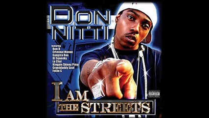 Don Nitti - I Am the Streets 