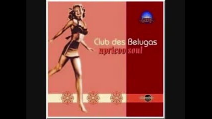 - Club Des Belugas - Tarrango 