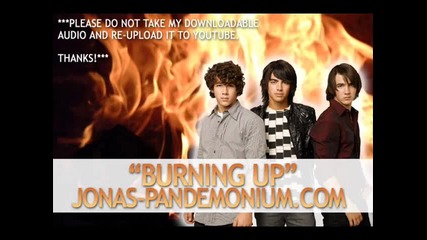 Jonas Brothers - Burning Up (hq) + Dl Link 