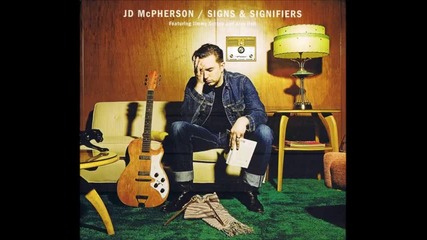 Jd Mcpherson - I Can't Complain