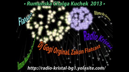 Rumunska Chalga Kuchek 2013 Dj Gogi Orginal