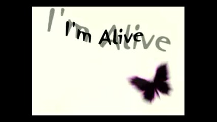 A Change Of Pace - Im Alive Lyrics