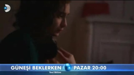 Gunesi Beklerken 33 Bolum 2 fragmani