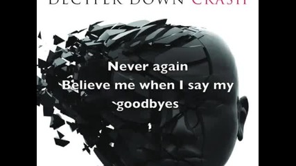 Decyfer Down - The Life [ lyrics ]