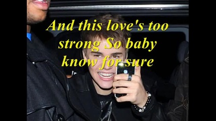 justin bieber never let you go Lyrics