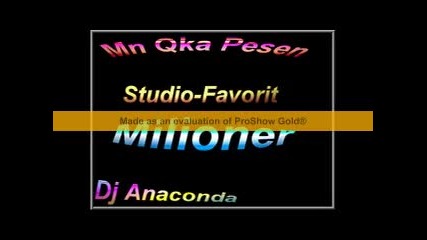 Mn Qka Pesen Milioner Hit 2012 2013 Dj Anaconda Zakon