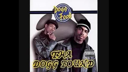 Tha Dogg Pound - I Dont Like To Dream