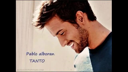Pablo Alboran - Tanto (2012)