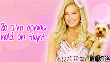 Ashley Tisdale - The Rest of My Life + Subs