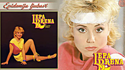 Lepa Brena - Epidemija ljubavi - Official Audio 1984