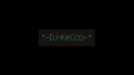 Remix..•° .•° Dj-kecco °•. °•.