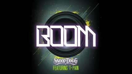 Mного Яка ! Snoop Dogg ft. T - Pain - Boom 