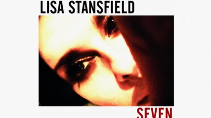 Lisa Stansfield - Seven Special Edition Full Album Hd