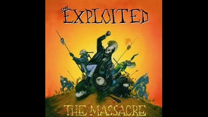 The Exploited - The Massacre 