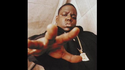 Notorious B.i.g - Big booty hoes 