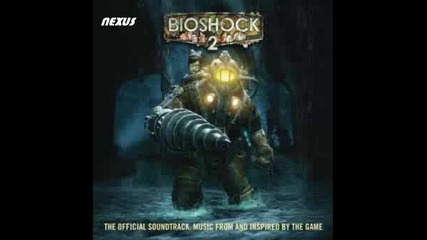 Bioshock 2 - Музиката От Играта