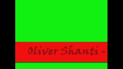 Oliver Shanti - Mountains And Streams