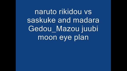 Naruto, Sasuke, Madara, Akatsuki e Juubi
