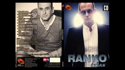 Ranko Ceran 2011- Nije Nam Sudjeno