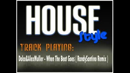 Dolce&alexmuller - When The Beat Goes ( Ra