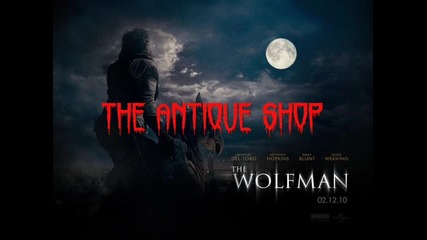 The Wolfman - 12. The Antique Shop (2010) Ost