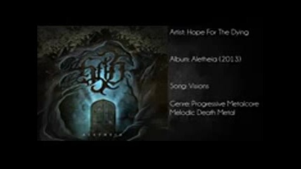 Hope For The Dying - Aletheia ( Full Album 2013 )