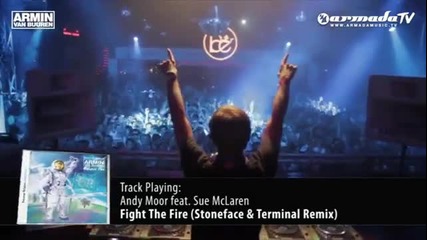 Andy Moor feat. Sue Mclaren - Fight The Fire ( Stoneface & Terminal remix)