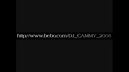 Dj Cammy - - Ill Be Gone 