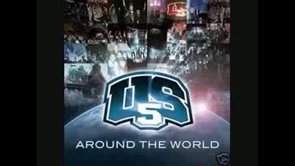 Us5 - I Dont Wanna Leave [araund the world] ;