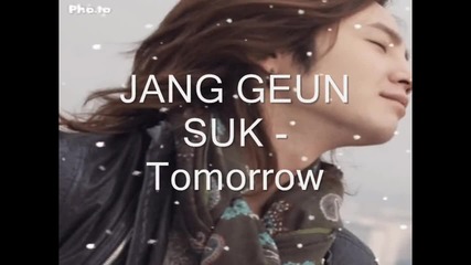 Jang Geun Suk - Tomorrow