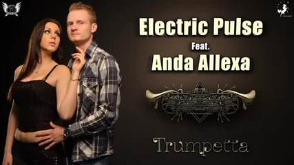 (2013) E.p. feat. Anda Allexa - Trumpetta
