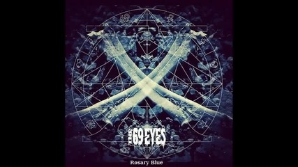 The 69 Eyes - Rosary Blue [feat. Kat Von D]