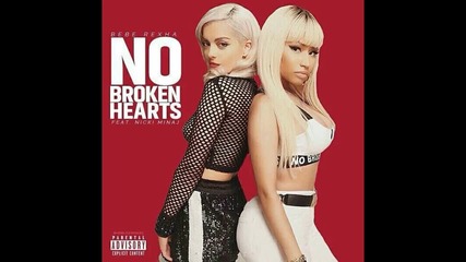 Bebe Rexha Feat. Nicki Minaj - No Broken Hearts Official Music Video