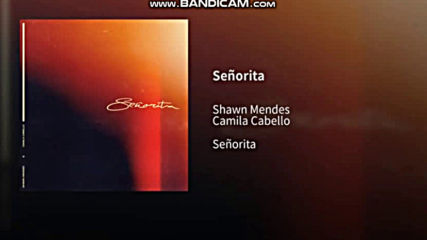 Shawn Mendes - Senorita Ft. Camila Cabello + Бг превод