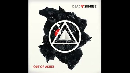 Dead By Sunrise - Into You Studio version + Превод 