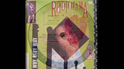 Radiorama - Why Baby Why
