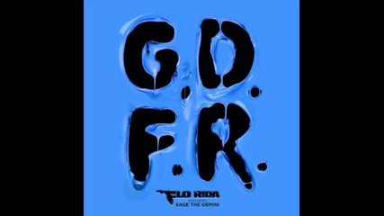 *2014* Flo Rida ft. Sage The Gemini - Gdfr