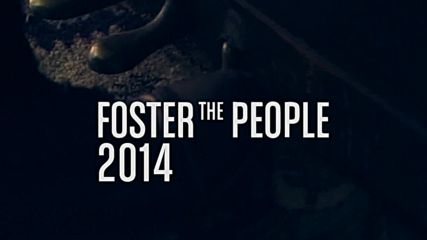 Foster The People 2014