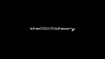 The Blank Theory - Killing Me