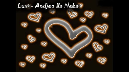 Lust - Andjeo Sa Neba (serbian rap)