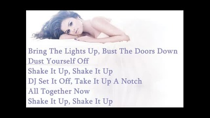 Shake It Up - Selena Gomez Lyrics 