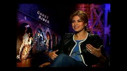 Ева Мендес Интервю За ghost Rider