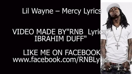 Lil Wayne - Mercy ft. Nicki Minaj