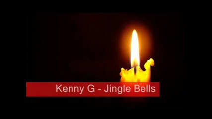 Kenny G - Jingle Bells