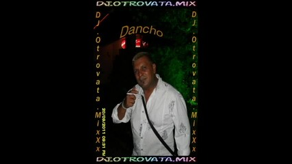 ork.mania & Dancho - Prosqko.by.dj.otrovata.mixxx