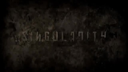 Singularity Trailer