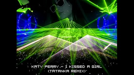 Katy Perry - I Kissed A Girl 