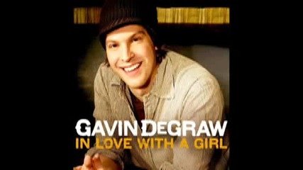 Gavin Degraw - In Love With A Girl