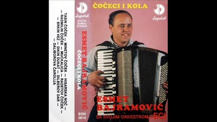 Esmet Bajramovic Eci-muckalica